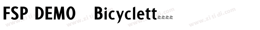 FSP DEMO   Bicyclett字体转换